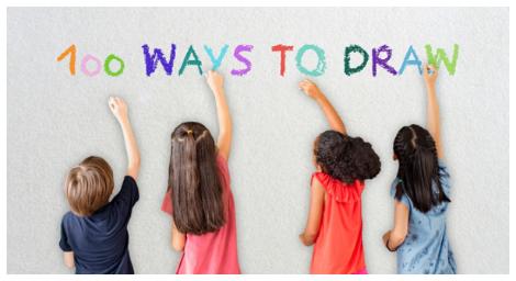 《畫畫的一百種方式100 Ways to Draw》啟發孩子對創造的想像！