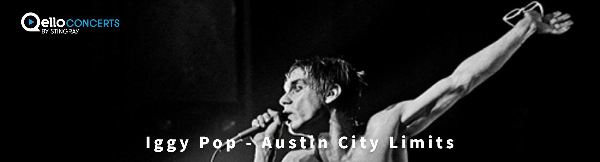 Iggy Pop - Austin City Limits