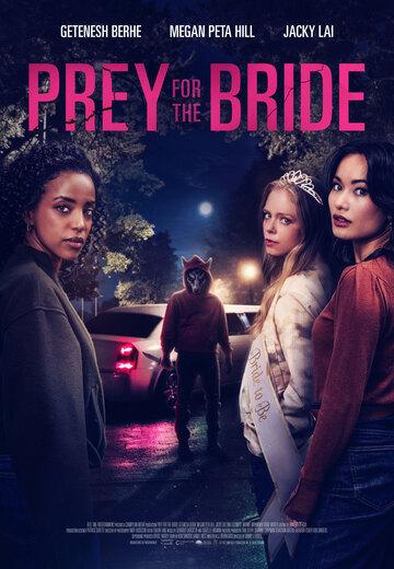 Prey for the Bride